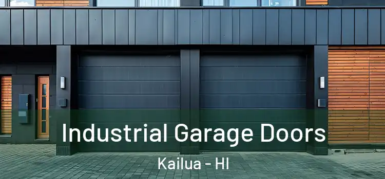 Industrial Garage Doors Kailua - HI
