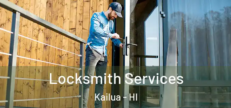 Locksmith Services Kailua - HI