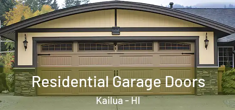  Residential Garage Doors Kailua - HI