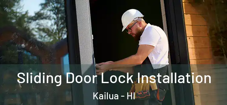  Sliding Door Lock Installation Kailua - HI